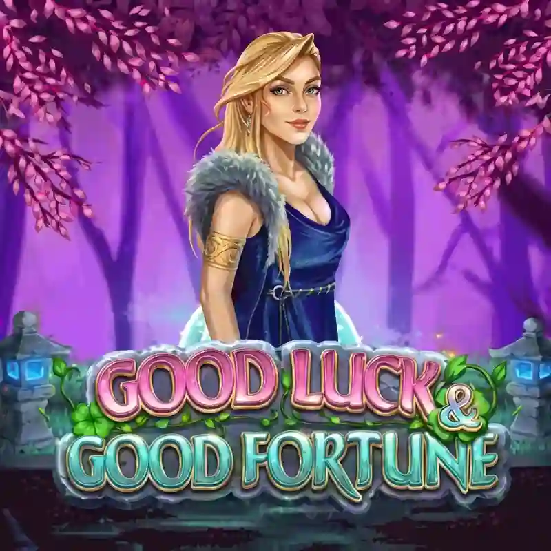 Good Luck & Good Fortune Slot